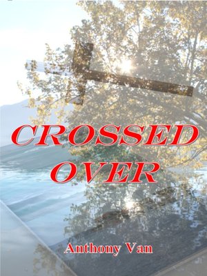 cover image of Crossed Over